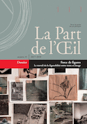 Part de l´oeil n° 31 - force de figures. le travail de la figurabilité entre texte et image (La)